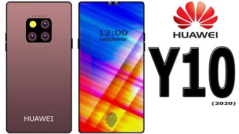 Huawei Y10 Official Dual Selfie6000mahtriple Rear5gfirst Look