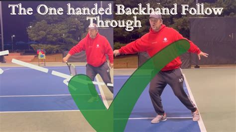 The One Handed Backhand Follow Through Youtube