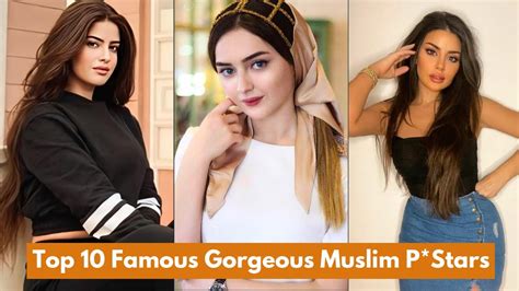 top 10 famous gorgeous muslim prnstars of 2024 top p stars from arab ethnicity youtube