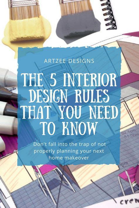 The 5 Interior Design Rules You Need To Know Trendy Home Decor
