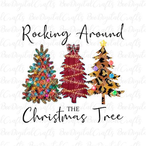 Rocking Around The Christmas Tree Png Christmas Shirt Sublimation