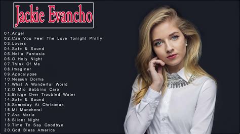 Full Album Jackie Evancho Greatest Hits 2021 The Best Songs Of