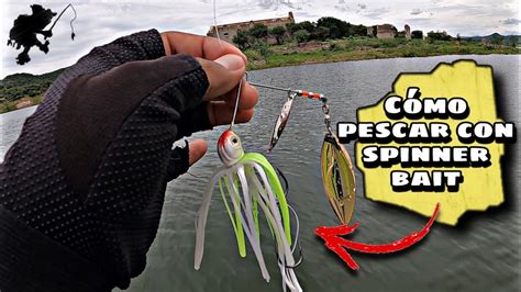 ¿cómo Pescar Con Spinner Bait☝🏽 Mis Partners Rompen Su Record Youtube