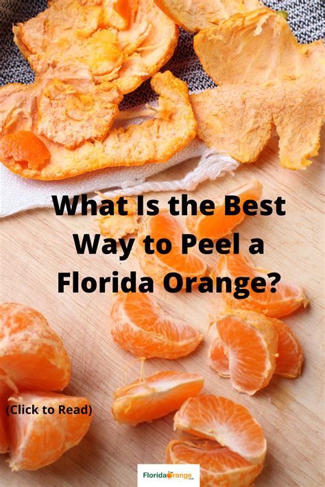 What Is The Best Way To Peel A Florida Orange Eating Oranges