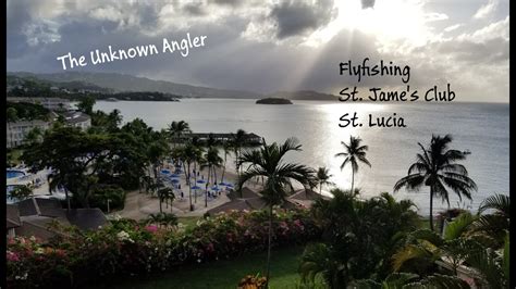 Fly Fishing The St James Club At Morgans Bay St Lucia YouTube