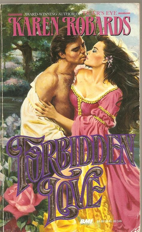 Forbidden Love De Karen Robards Romance Novel Covers Romance Novels Cover Art Book Cover