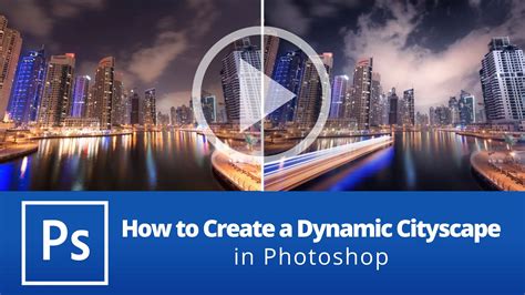 How To Create A Dynamic Cityscape In Photoshop Farbspiel Photography