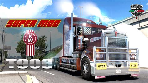 Super Mod Kenworth T American Truck Simulator Youtube