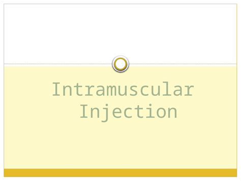 Pptx Intramuscular Injection Pdfslidenet