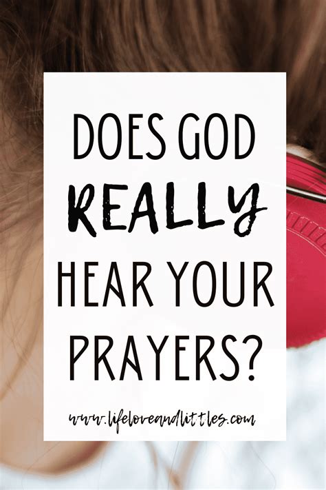 Does God Really Hear Your Prayers Joy In His Grace