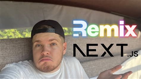 Next Js 13 Vs Remix Run What Should You Use YouTube