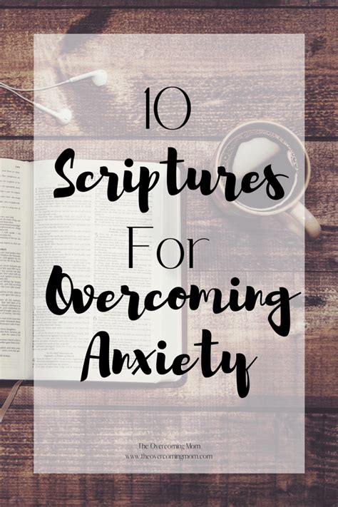 10 Bible Scriptures For Overcoming Anxiety The Overcoming Mom