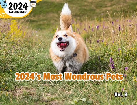 2024s Most Wondrous Pets Volume Three 2024 Wall Calendar Pre Order