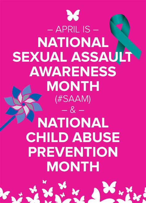 April Is National Sexual Assault Awareness Month And National Child Abuse
