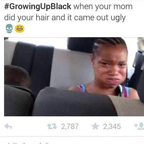 Pin By Alexa E Walker On Growingupblack Growing Up Black Memes Relatable Post Funny Funny