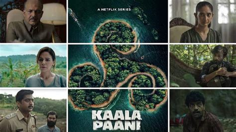 Kaala Paani Is An Indian Hindi Language Survival Drama Television