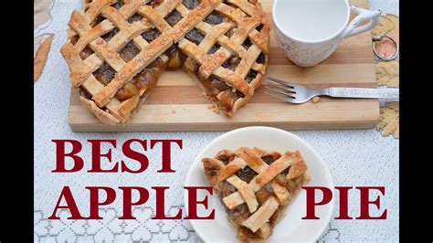 Classic Apple Pie Step By Step Recipe Youtube