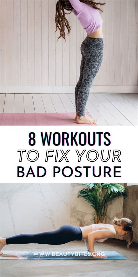 8 Workouts For Better Posture Beauty Bites Recipe Better Posture