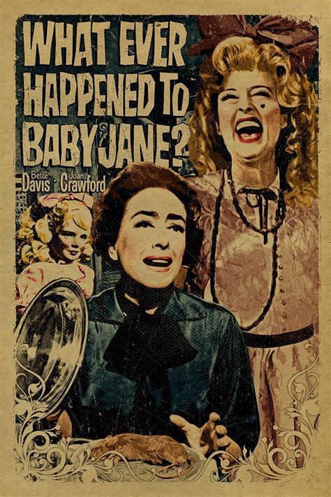 Whatever Happened To Baby Jane Poster
