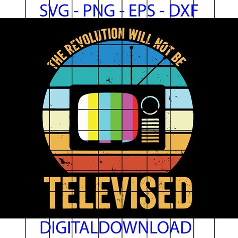 the revolution will not be televised vintage tv signal svg etsy