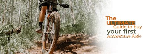 The Ultimate Guide To Buy Your First Mountain Bike — Adventure Hq