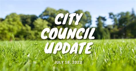 City Council Update July 18 2022 Dennis Hennen Berkley City Council