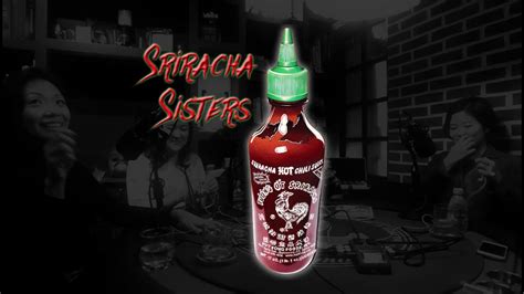 Sriracha Sisters Sex In The Kitchen Youtube