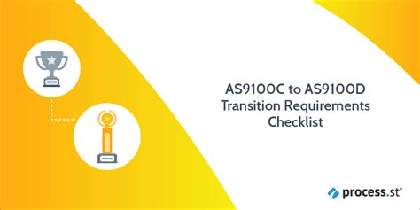 As9100c To As9100d Transition Requirements Checklist Process Street