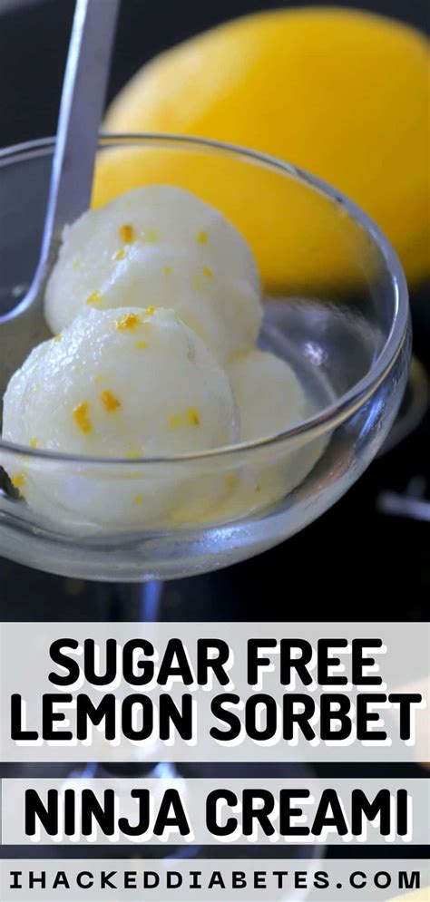 Refreshing Sugar Free Lemon Sorbet Made In The Ninja Creami With Only 5