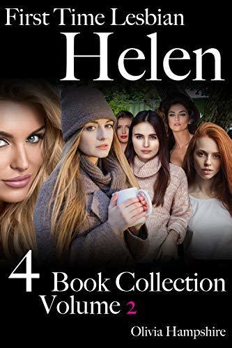 First Time Lesbian Helen 4 Book Collection Volume 2 By Olivia