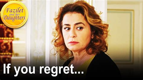 If You Regret Fazilet And Her Daughters English Subtitle