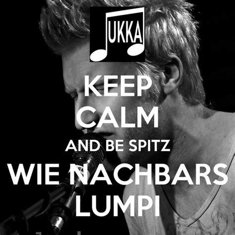 keep calm and be spitz wie nachbars lumpi poster antoniareber39 keep calm o matic