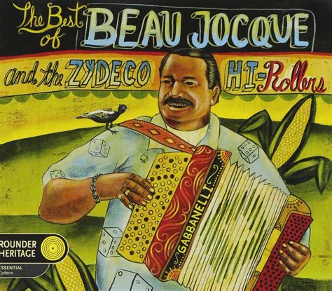 The Best Of Beau Jocque And The Zydeco Hi Rollers Cds Y Vinilo