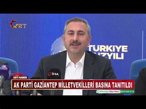 AK PARTİ Gaziantep Milletvekilleri Basına Tanıtıldı YouTube