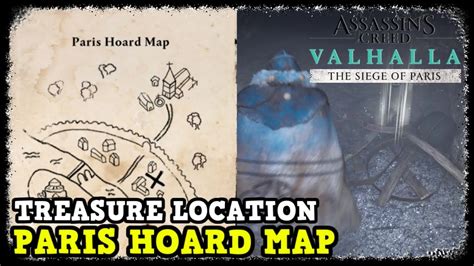 Paris Hoard Map Treasure Location In Ac Valhalla The Siege Of Paris