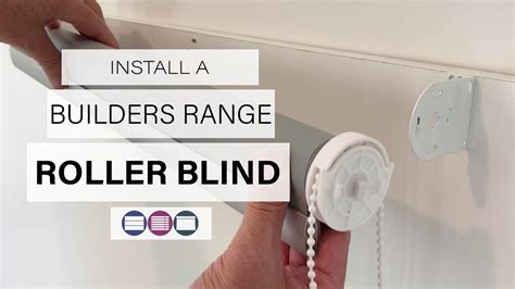 How To Remove And Install A Builders Range Roller Blind From The Brackets
