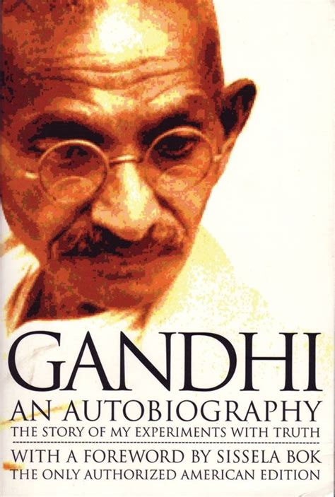An Autobiography Mohandas Karamchand Mahatma Gandhi
