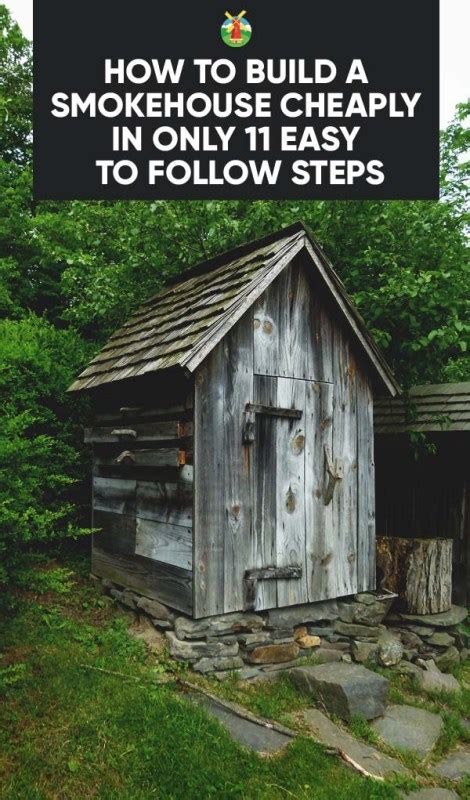 How To Build A Smokehouse For 20 In Only 11 Easy To Follow Steps