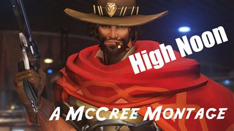 Overwatch High Noon Montage How To Use Mccrees Ultimate Youtube