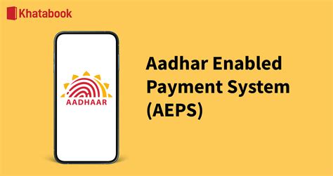 Aeps Everything You Should Know About Aadhaar Enabled Payment System