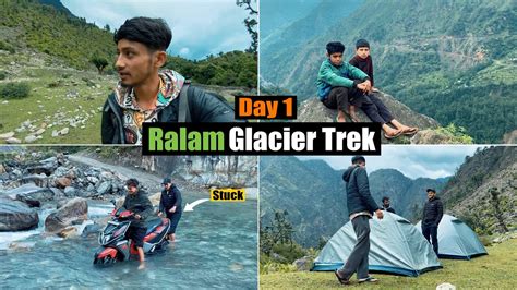 Ralam Glacier रालम ग्लेशियर Unexplored Glacier Trek Of Kumaun Day