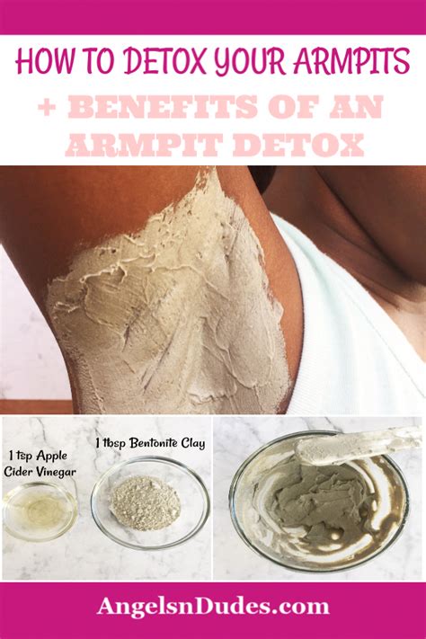 Want To Know How To Detox Your Armpits Plus The Benefits Of An Armpit