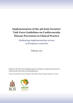 Implementation Of The 4th Joint Societies Task Force Guidelines On
