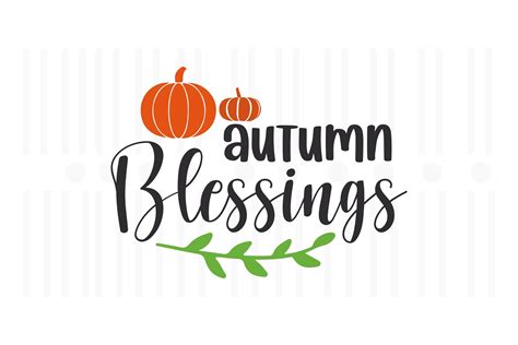 Autumn Blessingsfall Quotes Graphic By Svg Box · Creative Fabrica