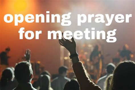 5 Good Opening Prayer For A Meeting And Bible Study Christ Win