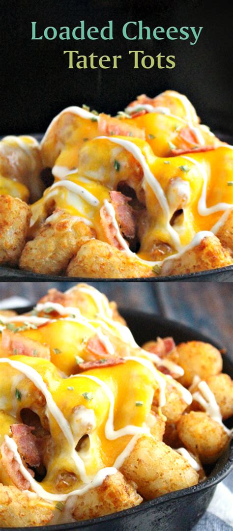 Loaded Cheesy Tater Tots