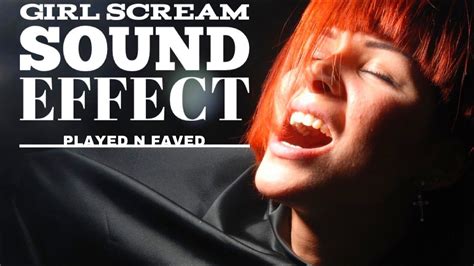 Girl Scream Sound Effect Woman Scream Sound Effect Girl Screaming