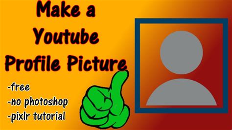 How To Make A Youtube Profile Picture Without Photoshop Youtube