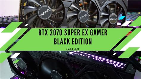 Galax Nvidia Geforce Rtx 2070 Super Ex Gamer Black Edition 8gb Unboxing