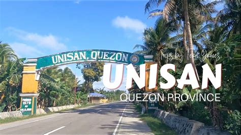Unisan Quezon Province Drive Tour Youtube